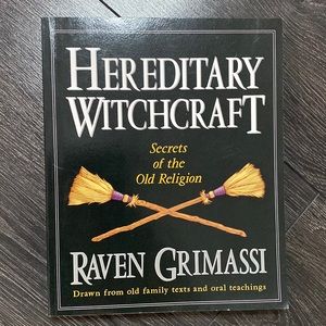 Hereditary Witchcraft by Raven Grimassi